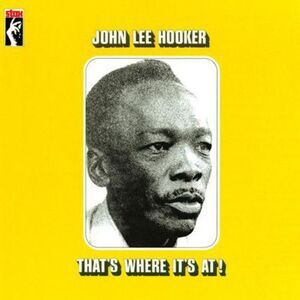 John Lee Hooker - That's Where It's At!  LP LP